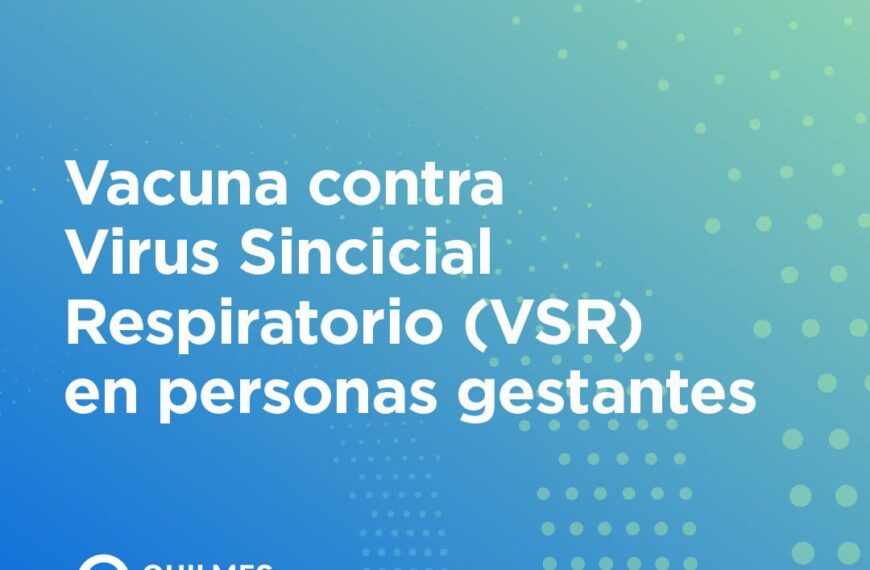 LA NUEVA VACUNA OBLIGATORIA PARA PERSONAS EMBARAZADAS SE APLICA EN QUILMES DE FORMA GRATUITA