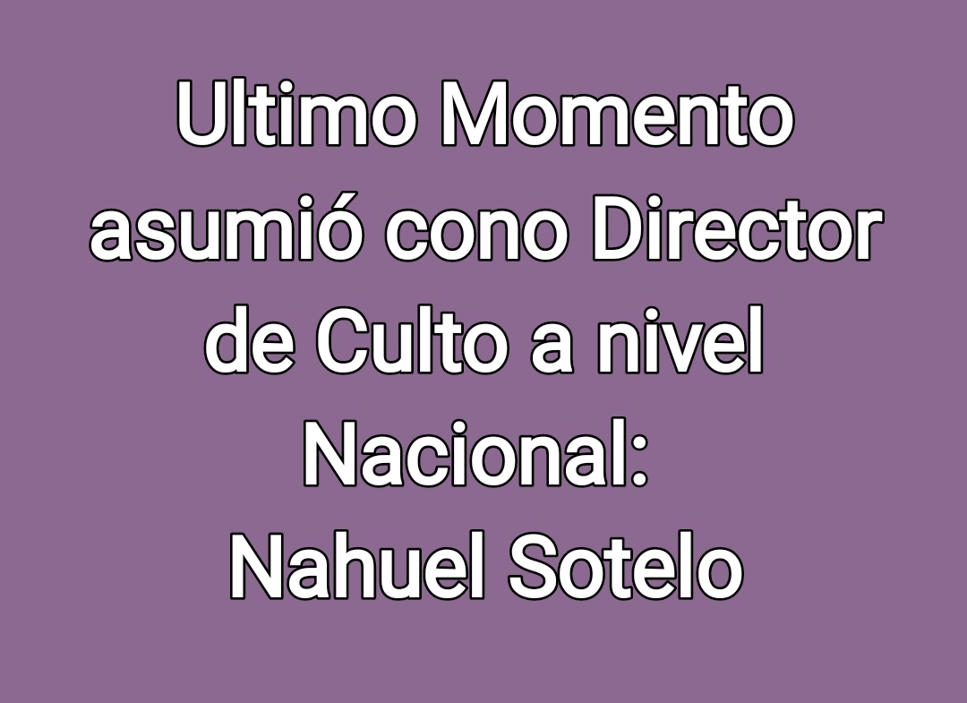 ASUMIÓ NAHUEL SOTELO COMO DIRECTOR DE CULTO