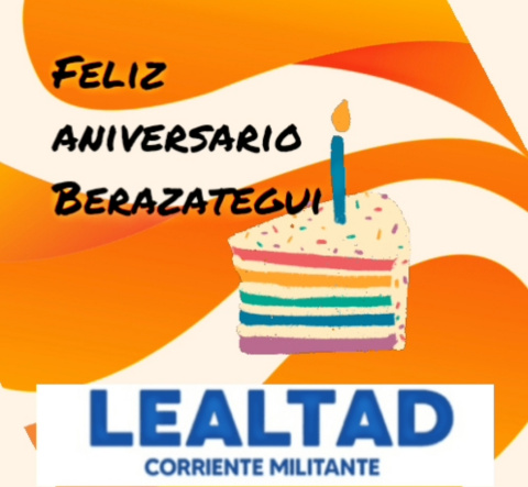 FELIZ ANIVERSARIO BERAZATEGUI DESEA «CM LEALTAD»