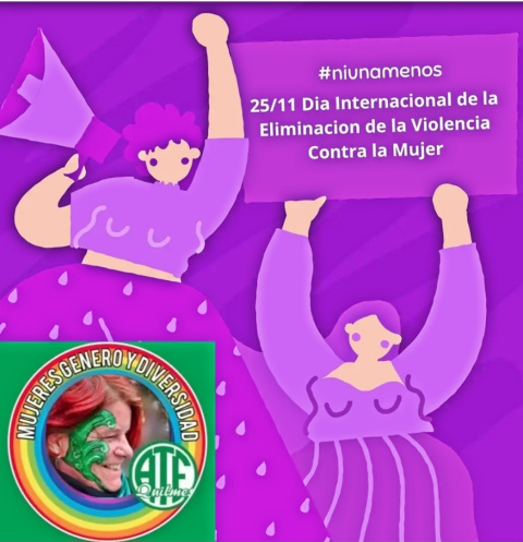 ATE QUILMES: DIA INTERNACIONAL DE LA VIOLENCIA CONTRA LA MUJER