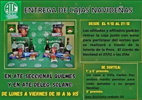 ATE QUILMES INFORMÓ QUE ESTE VIERNES FINALIZA ENTREGA DE CAJAS NAVIDEÑAS