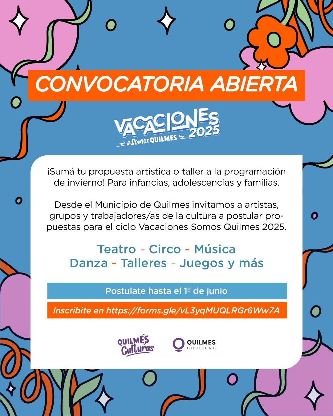 ABRIÓ LA CONVOCATORIA PARA FORMAR PARTE DE LA PROGRAMACIÓN DE VACACIONES SOMOS QUILMES 2025