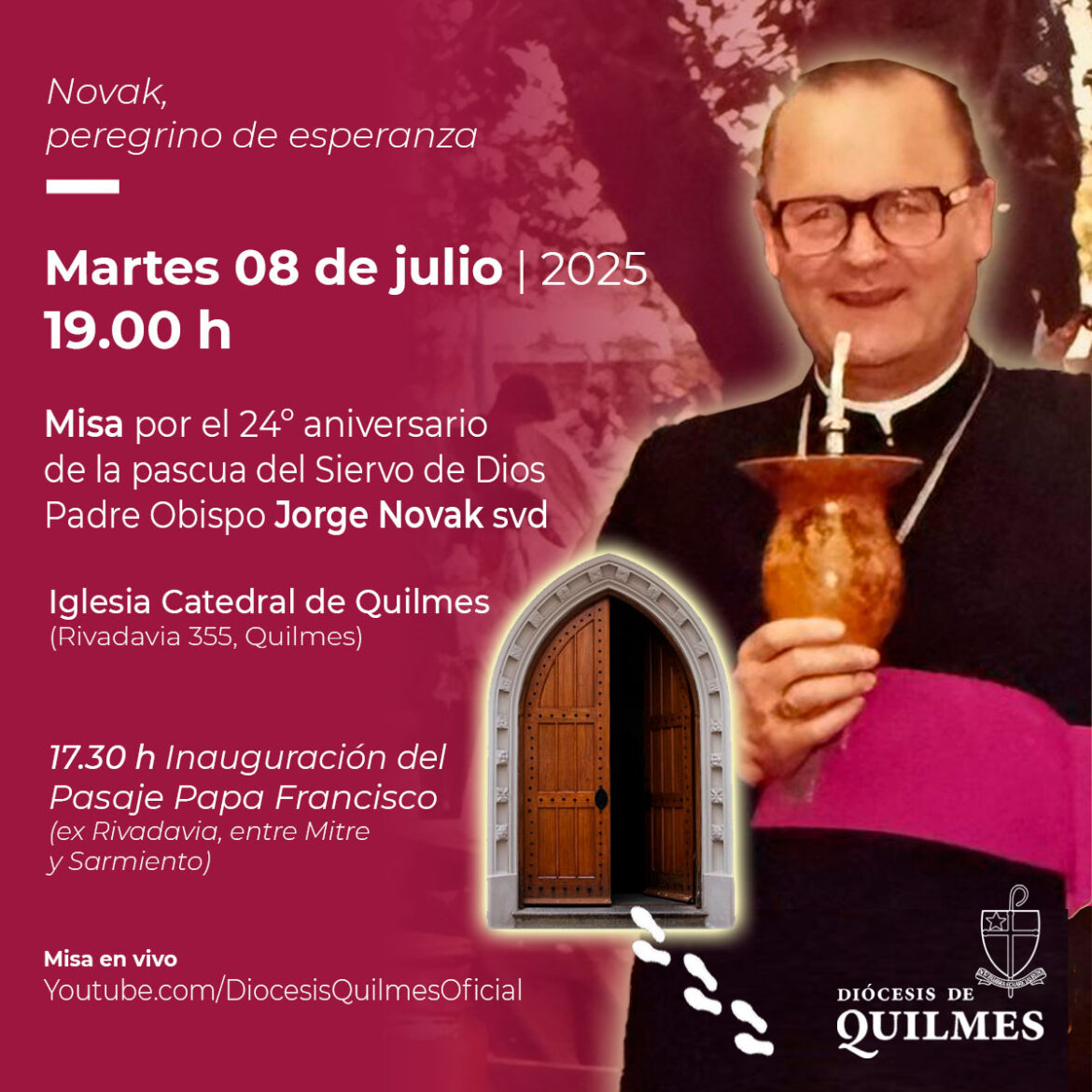 MISA POR EL ANIVERSARIO DE FALLECIMIENTO DE JORGE NOVAK E INAUGURACIÓN DEL PASAJE PAPA FRANCISCO