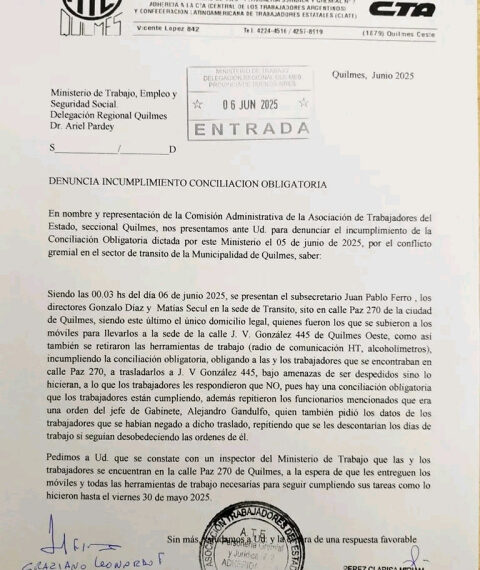 ATE QUILMES APELÓ EN MINISTERIO DE TRABAJO LA CONCILIACIÓN