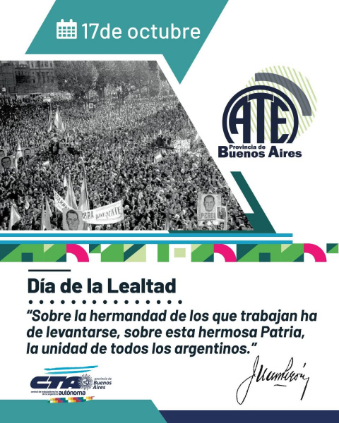 ATE PROVINCIA ADHIERE AL DIA DE LA LEALTAD