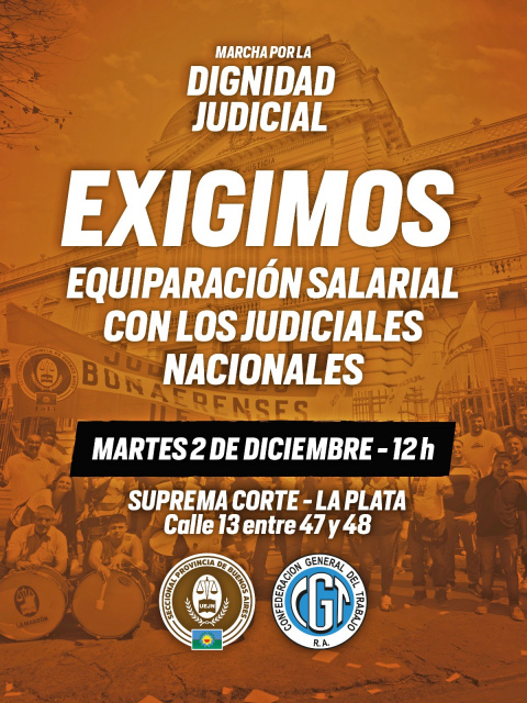 TRABAJADORES JUDICIALES BONAERENSES «UEJN», MARCHAN A LA CORTE POR SALARIOS DIGNOS