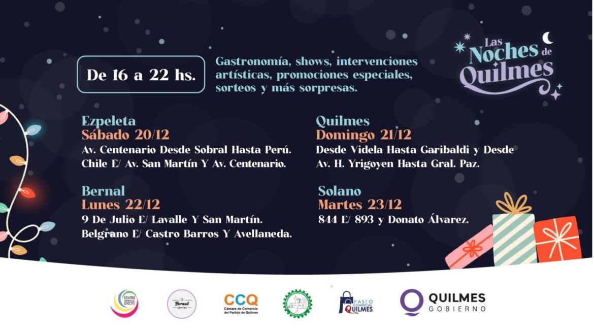 LLEGA UNA NUEVA EDICIÓN DE «LAS NOCHES DE QUILMES» A LOS CUATRO CENTROS COMERCIALES DEL DISTRITO PARA LAS COMPRAS DE NAVIDAD