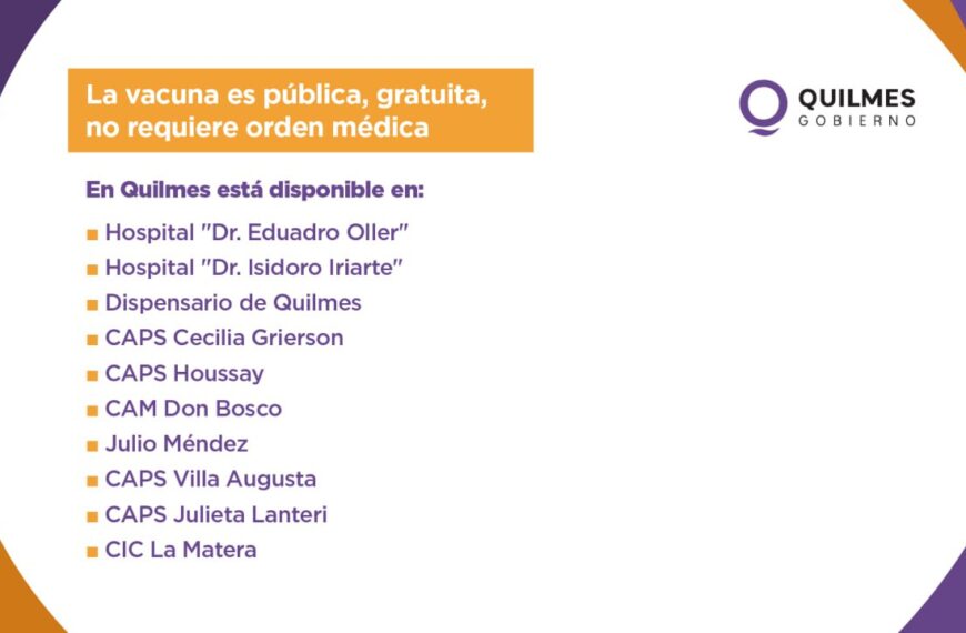SE AMPLIÓ EL ACCESO A LA VACUNACIÓN CONTRA EL DENGUE Y SE MODIFICÓ EL ESQUEMA DE LA TRIPLE VIRAL PARA VECINOS DE QUILMES