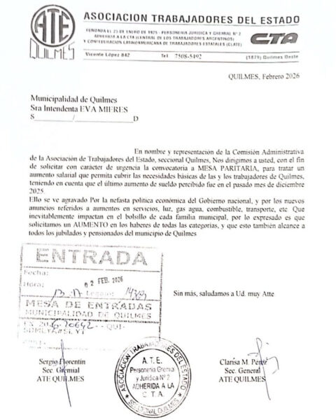 POR LA NEFASTA GESTION DE MILEI, ATE QUILMES PIDIÓ AUMENTO A LA INTENDENTA EVA MIERI