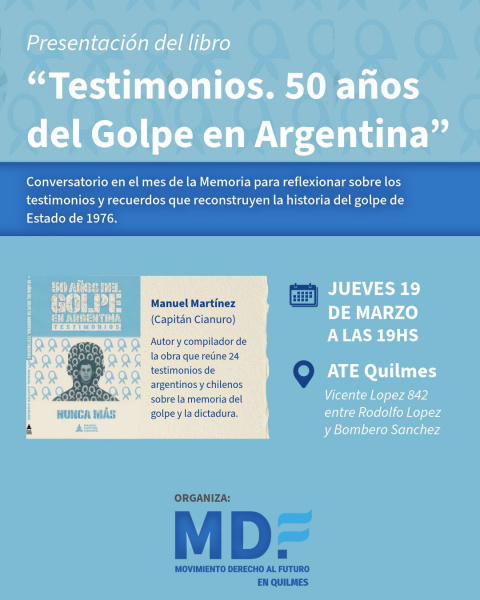 PRESENTAN LIBRO SOBRE LA DICTADURA ESTE JUEVES EN ATE QUILMES
