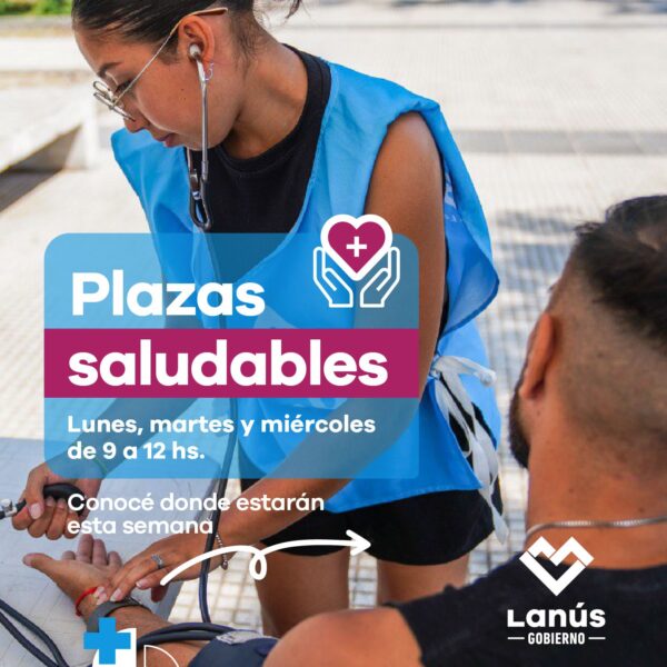 LANÚS: INVITAN A PARTICIPAR DE UNA NUEVA EDICIÓN DEL PROGRAMA «PLAZAS SALUDABLES»