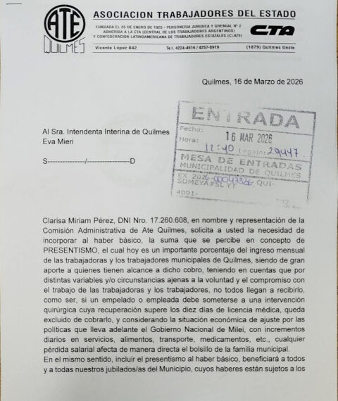 ATE PIDIÓ A LA INTENDENCIA DE QUILMES QUE EL PRESENTISMO PASE AL BÁSICO