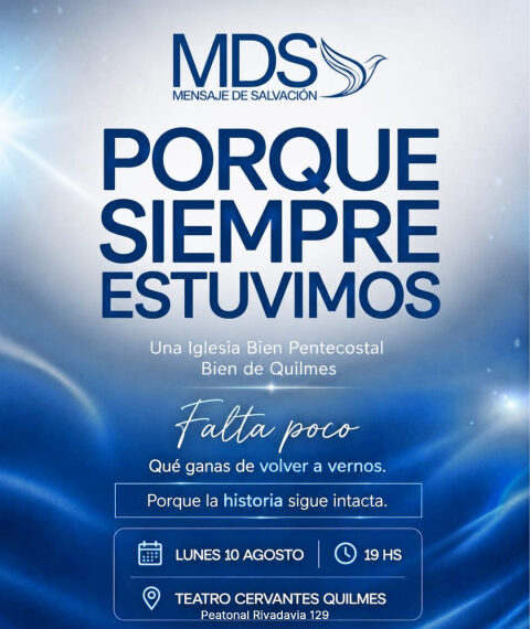 HOY LUNES 10 DE AGOSTO A LAS 19, ENCUENTRO EVANGELISTICO EN EL TEATRO CERVANTES DE QUILMES