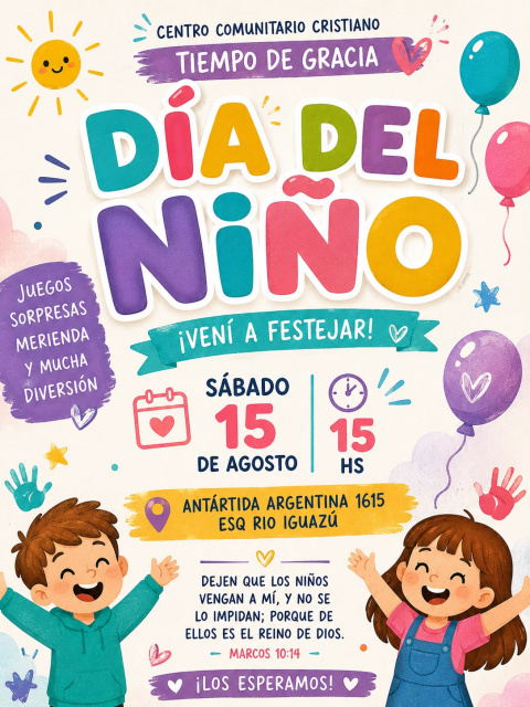 EL CENTRO CRISTIANO TIEMPO DE GRACIA FESTEJA EL DIA DEL NIÑO
