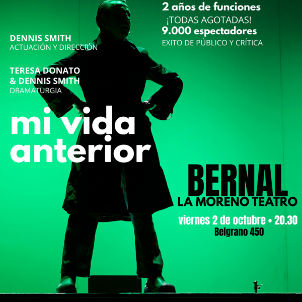 LA OBRA MI VIDA ANTERIOR LLEGA A LA MORENO